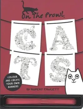 On the Prowl: Cats: Colour and Create Your Own Banners, Paperback/Rupert Fawcett