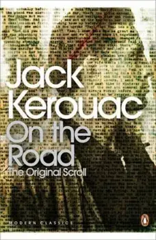 On the Road: The Original Scroll, Paperback/Jack Kerouac