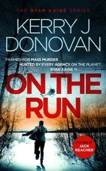 On the Run, Paperback/Kerry J Donovan