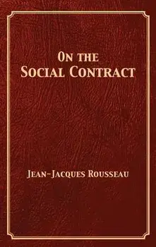 On the Social Contract, Hardcover/Jean-Jacques Rousseau