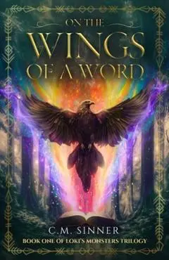 On the Wings of a Word - C. M. Sinner