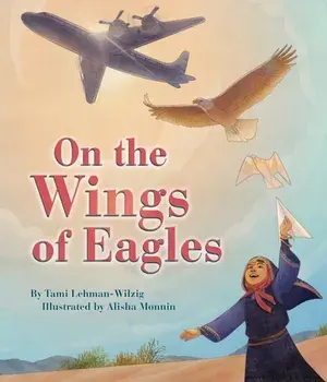 On the Wings of Eagles, Hardback/Tami Lehman-Wilzig