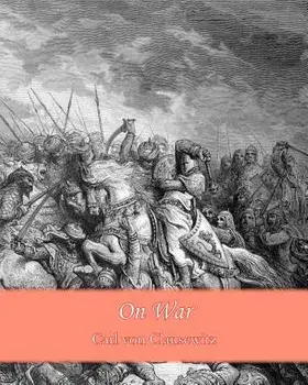 On War, Paperback/(Carl Von Clausewitz