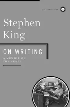 On Writing: A Memoir of the Craft, Hardcover/Stephen King