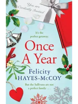 Once a Year. A heart-warming, festive page-turner, Paperback/Felicity Hayes-McCoy