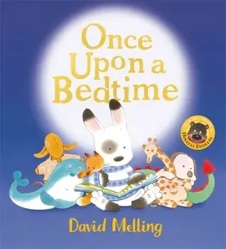 Once Upon a Bedtime, Paperback/David Melling