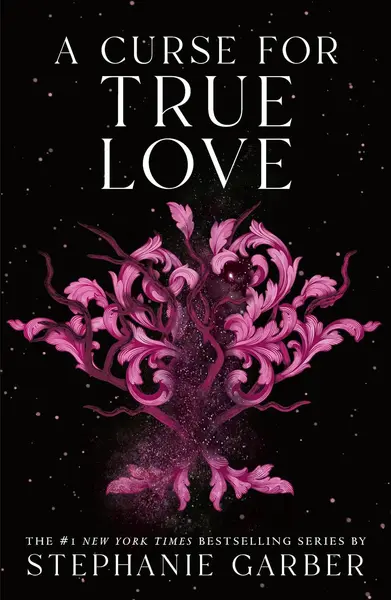 Once Upon a Broken Heart 3: A Curse for True Love (Flatiron Books) - Paperback