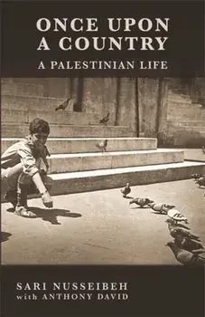 Once Upon a Country. A PALESTINIAN LIFE, Paperback/Sari Nusseibeh