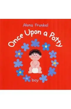Once Upon a Potty. Boy - Alona Frankel