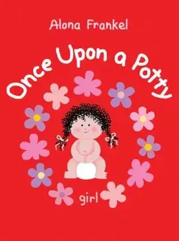 Once Upon a Potty: Girl, Hardcover/Alona Frankel