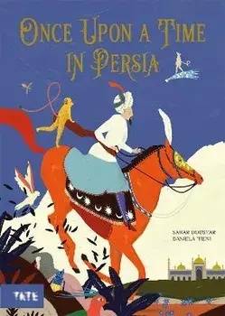 Once Upon a Time in Persia, Hardback/Sahar Doustar