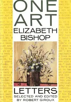 One Art, Paperback/Elizabeth Bishop