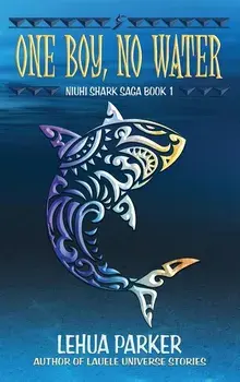 One Boy, No Water, Hardcover/Lehua Parker