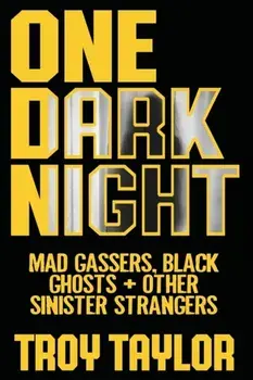 One Dark Night, Paperback/Troy Taylor