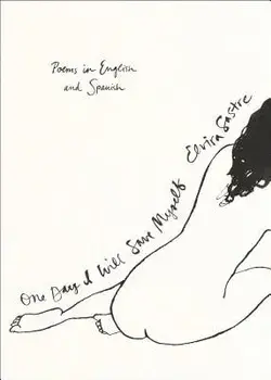 One Day I Will Save Myself: Poems in English and Spanish, Paperback/Elvira Sastre