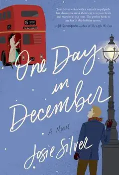 One Day in December, Paperback/Josie Silver