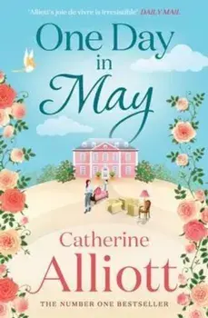 One Day in May, Paperback/Catherine Alliott