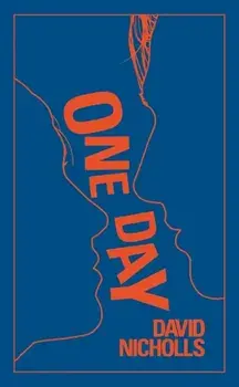 One Day. The ultimate gift edition of the multi-million copy bestseller, Hardback/David Nicholls