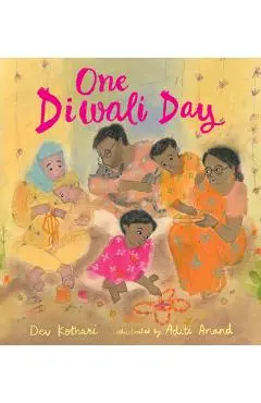 One Diwali Day: Festivals of the World - Dev Kothari