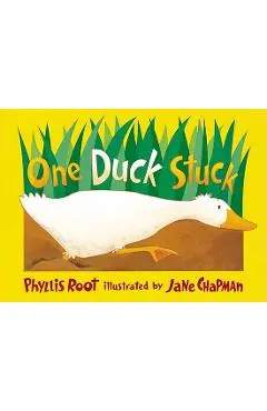 One Duck Stuck - Phyllis Root