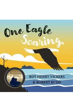 One Eagle Soaring - Roy Henry Vickers