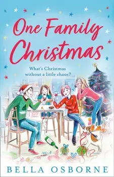 One Family Christmas, Paperback/Bella Osborne