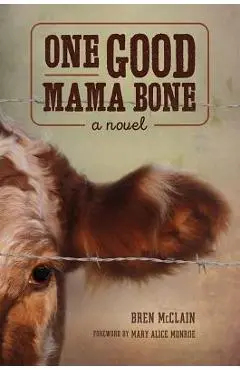 One Good Mama Bone - Bren Mcclain
