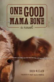 One Good Mama Bone, Paperback/Bren McClain