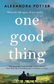 One Good Thing, Paperback/Alexandra Potter