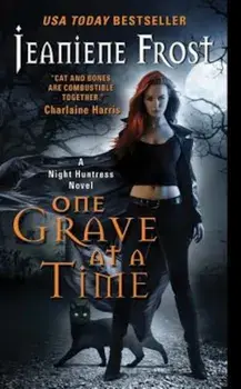 One Grave at a Time/Jeaniene Frost