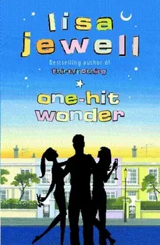 One-hit Wonder. From the bestselling author of The Night She Disappeared, Paperback/Lisa Jewell