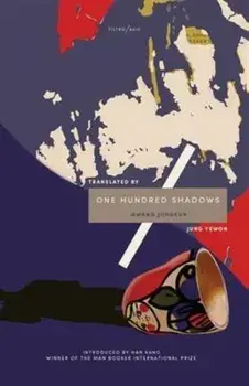 One Hundred Shadows, Paperback/Hwang Jungeun