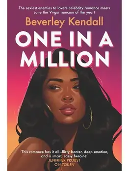 One in a Million. A fun, spicy romcom from the author of Token, Paperback/Beverley Kendall