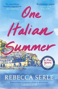 One Italian Summer, Paperback/Rebecca Serle