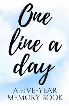 One Line a Day: A Five-Year Memory Book - Memorylane Imprint