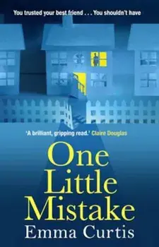 One Little Mistake, Paperback/Emma Curtis