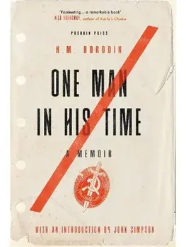 One Man in his Time. A Memoir, Paperback/N. M. Borodin