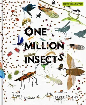One Million Insects, Hardback/Isabel Thomas