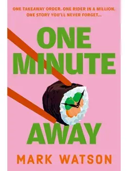 One Minute Away, Hardback/Mark Watson