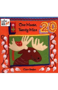 One Moose, Twenty Mice - Clare Beaton