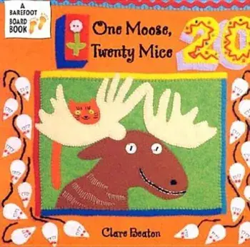 One Moose, Twenty Mice, Hardcover/Clare Beaton