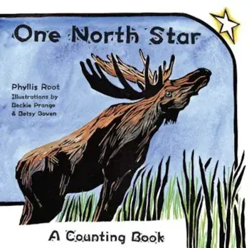 One North Star: A Counting Book, Hardcover/Phyllis Root