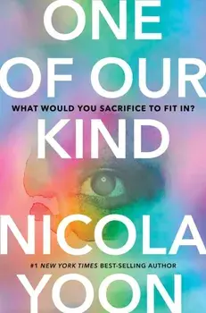 One of Our Kind, Hardback/Nicola Yoon