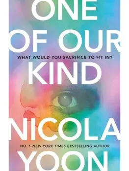 One of Our Kind, Paperback/Nicola Yoon