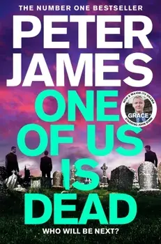 One of Us Is Dead, Paperback/Peter James