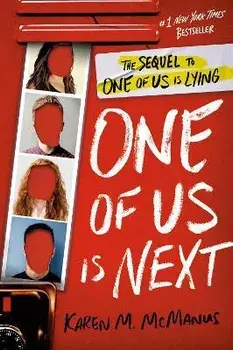 One of Us Is Next: The Sequel to One of Us Is Lying, Paperback/Karen M. Mcmanus