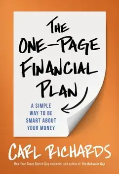 One-Page Financial Plan. A Simple Way To Be Smart About Your Money, Paperback/Carl, Jr. Richards