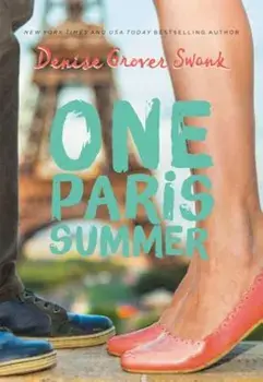 One Paris Summer, Paperback/Denise Grover Swank