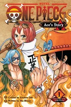One Piece: Ace's Story, Vol. 1, Volume 1, Paperback/Sho Hinata