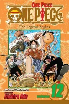 One Piece, Vol. 12, Paperback/Eiichiro Oda